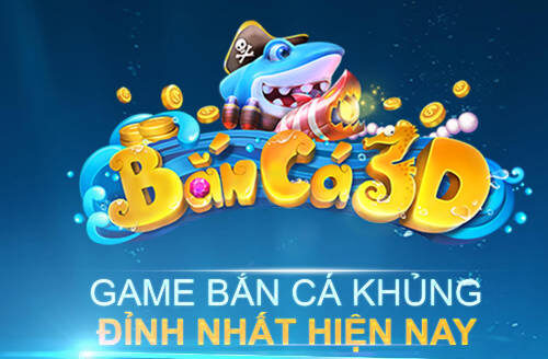 Kinh nghiệm chơi game Bắn Cá 3D 789Club